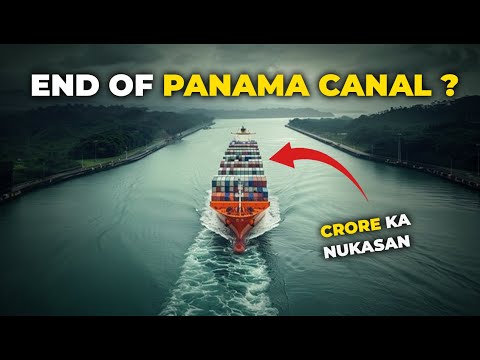 Panama Canal Crisis: Nature&#039;s Fury Threatens the World&#039;s Waterway!