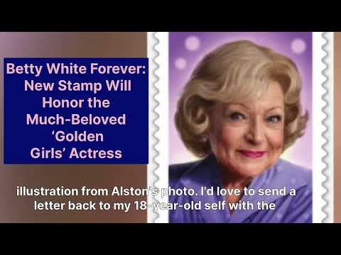 Betty White Forever: New Stamp Will Honor the Much-Beloved ‘Golden Girls’ Actress