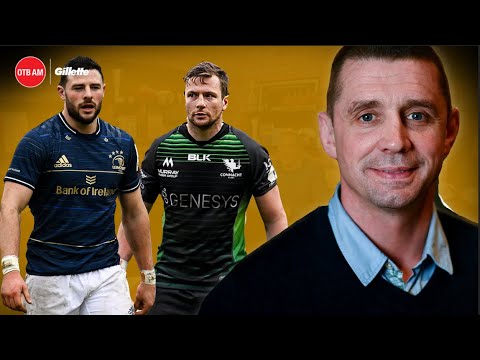 Alan Quinlan: Munster shine | Declan Kidney&#039;s comeback? | Connacht vs Leinster